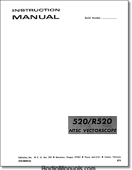 Tektronix 520 / R520 Instruction Manual Tektronix 520 / R520 Instruction Manual